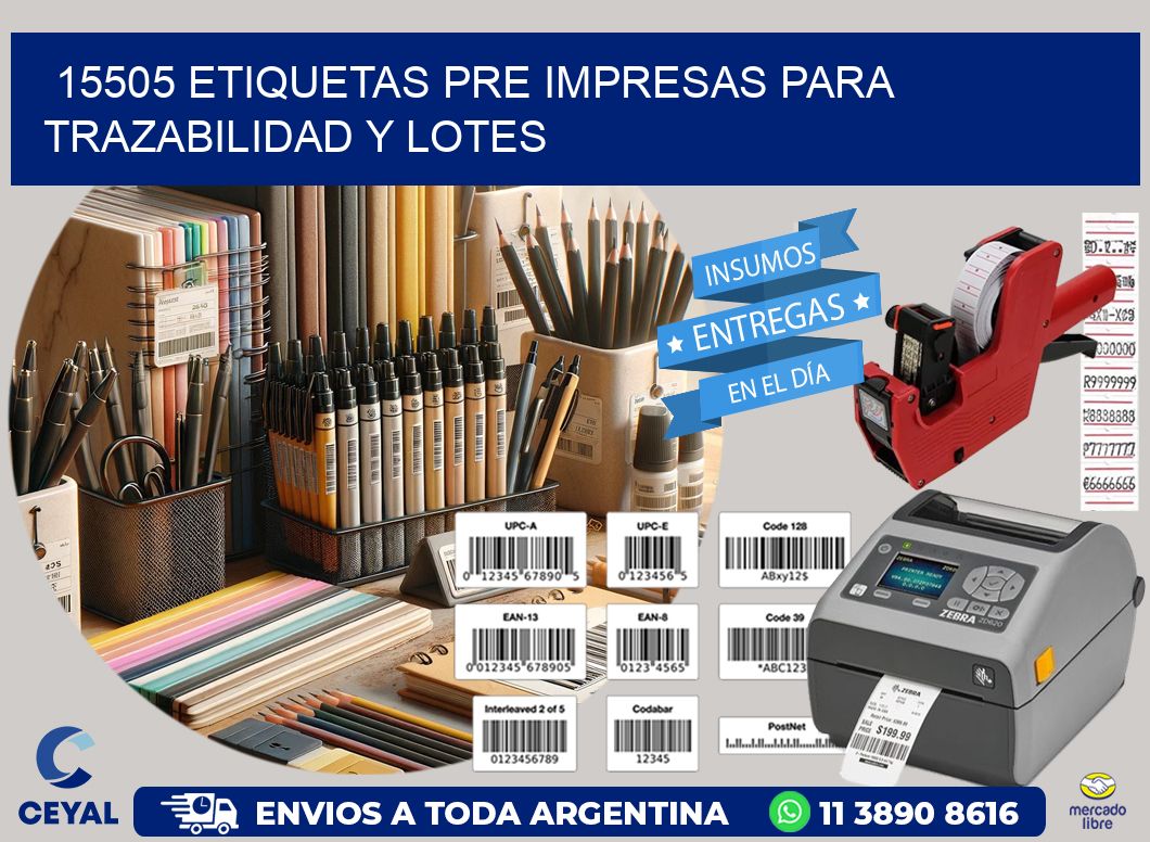 15505 etiquetas pre impresas para trazabilidad y lotes