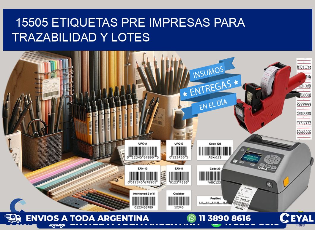 15505 etiquetas pre impresas para trazabilidad y lotes