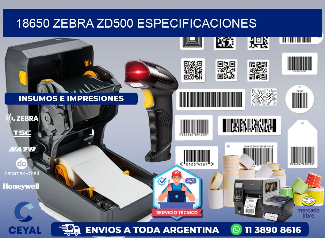 18650 Zebra ZD500 especificaciones