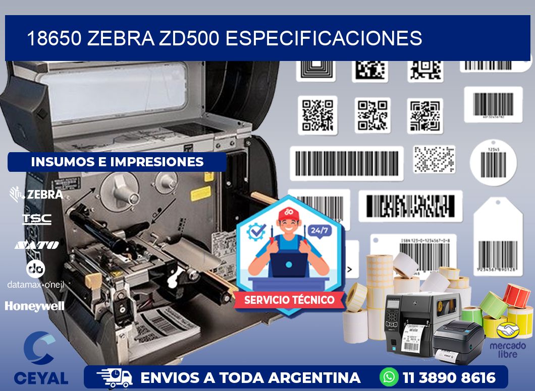 18650 Zebra ZD500 especificaciones