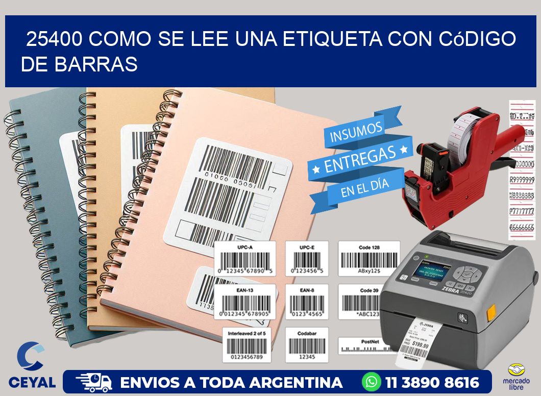 25400 Como se lee una etiqueta con código de barras