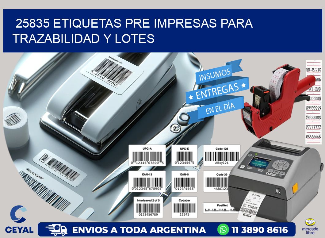 25835 etiquetas pre impresas para trazabilidad y lotes
