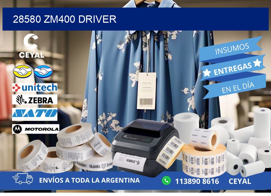 28580 ZM400 driver