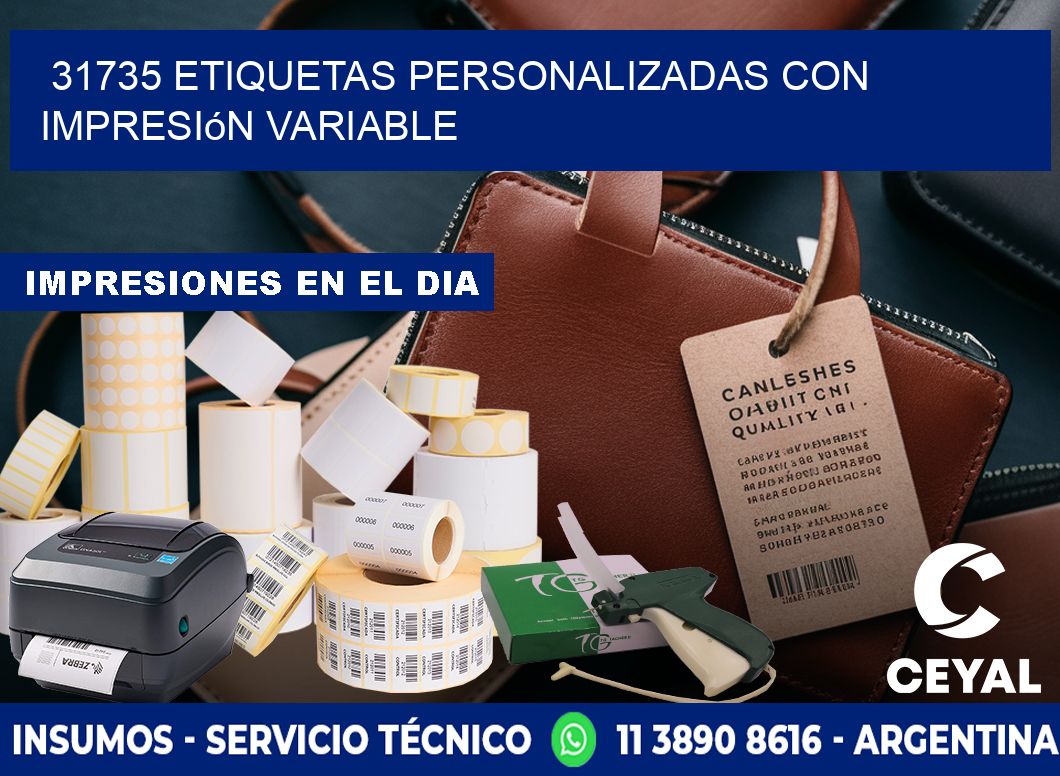 31735 etiquetas personalizadas con impresión variable