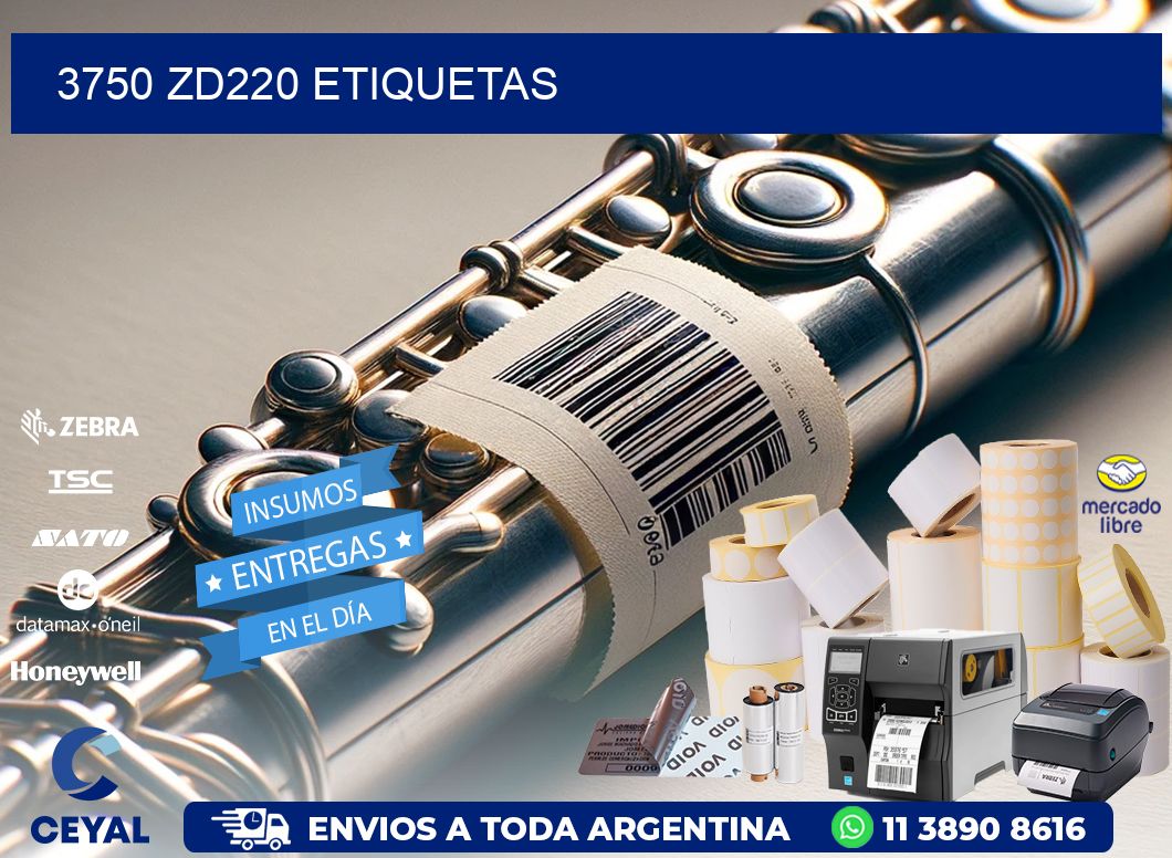 3750 ZD220 etiquetas
