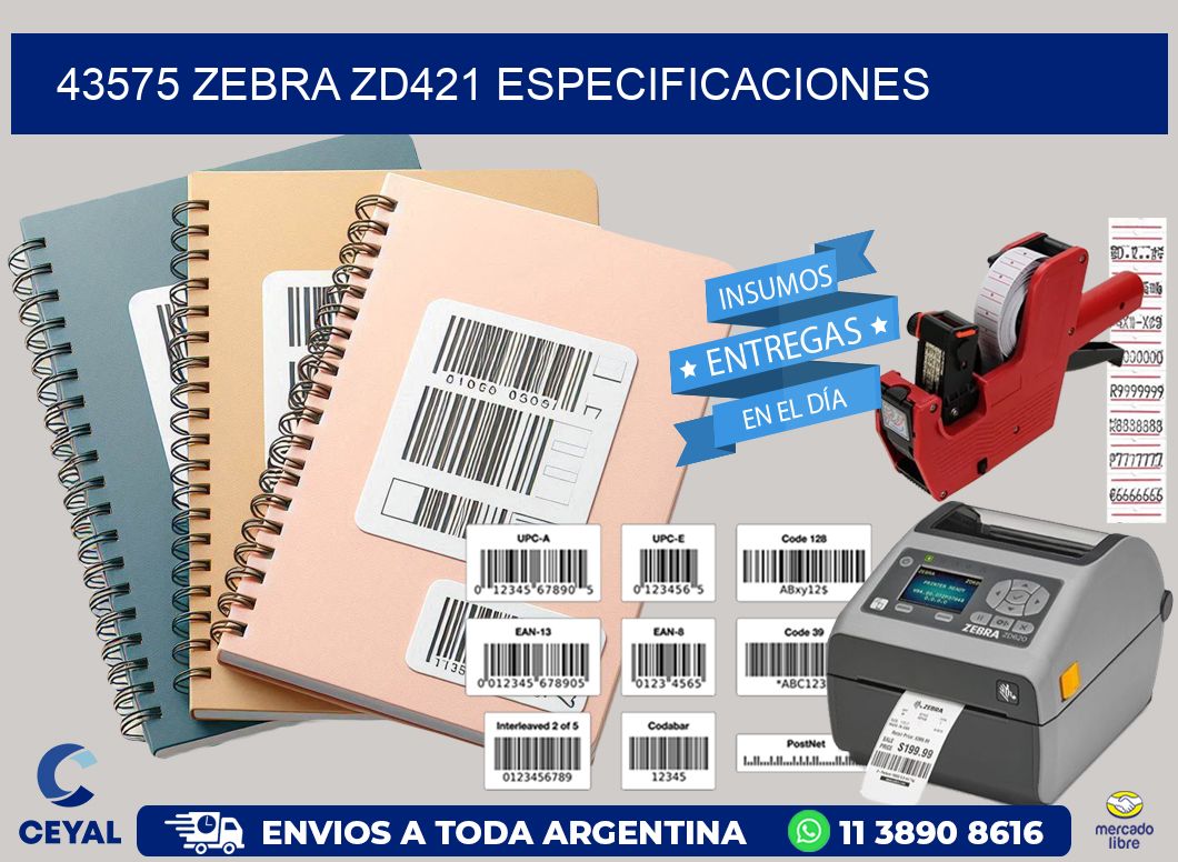 43575 Zebra ZD421 especificaciones
