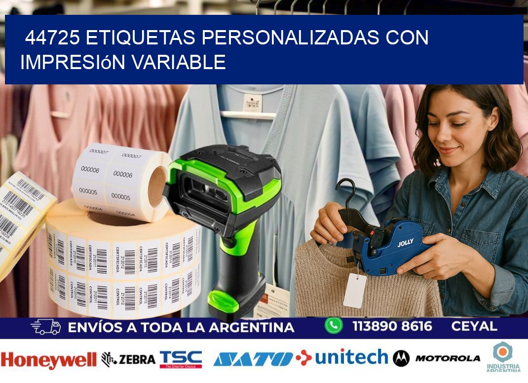 44725 etiquetas personalizadas con impresión variable