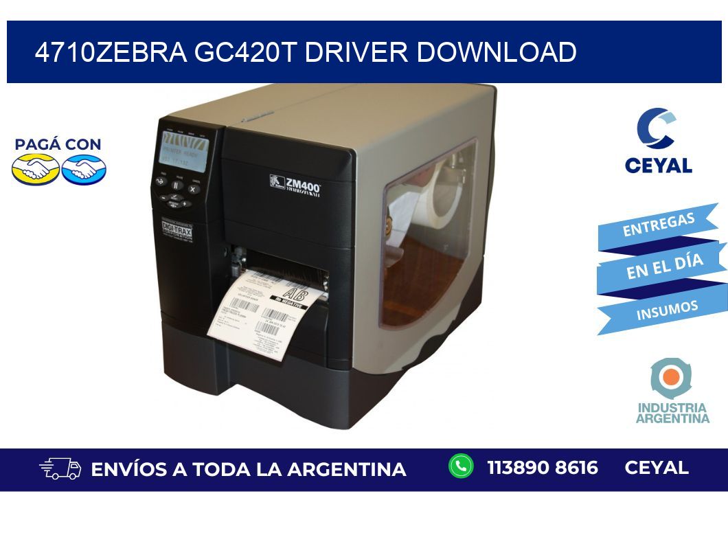 4710Zebra GC420t driver download