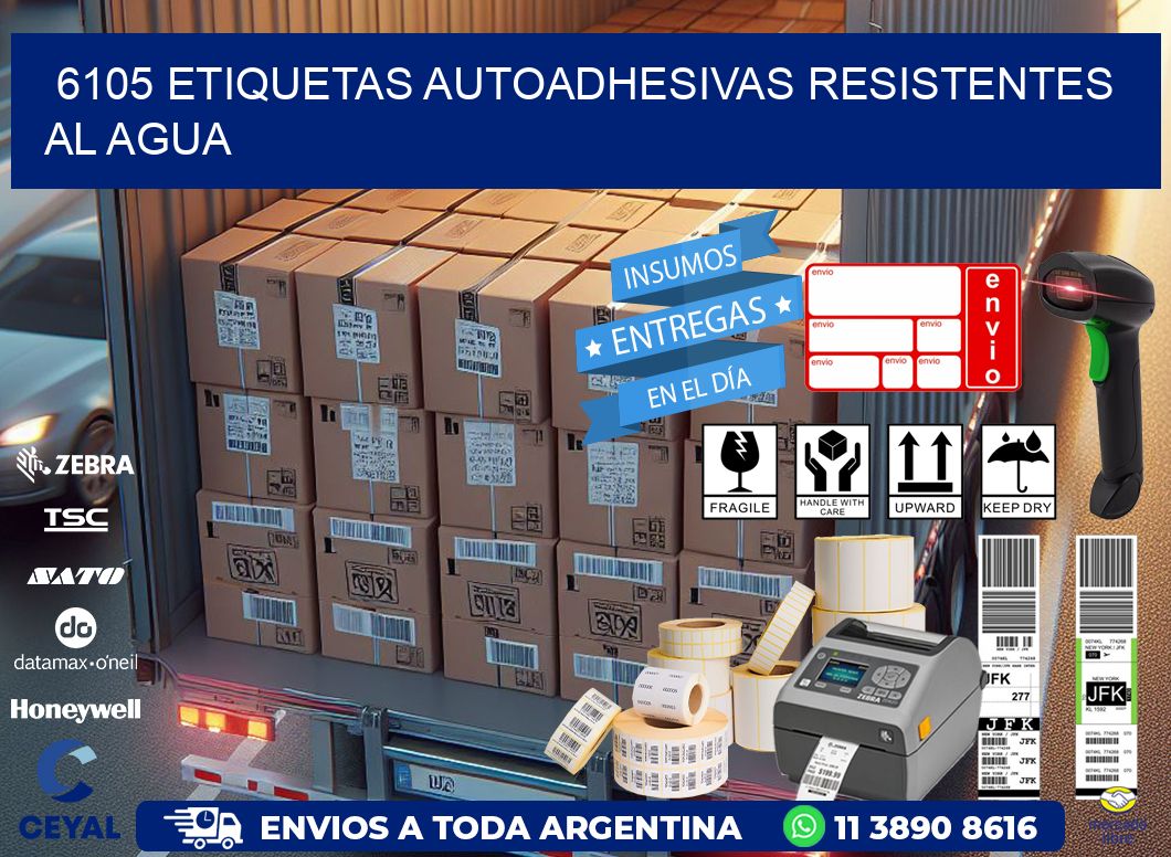 6105 etiquetas autoadhesivas resistentes al agua
