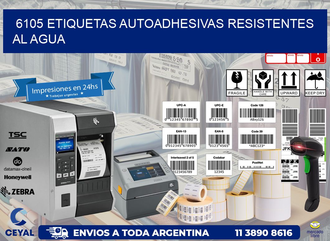 6105 etiquetas autoadhesivas resistentes al agua