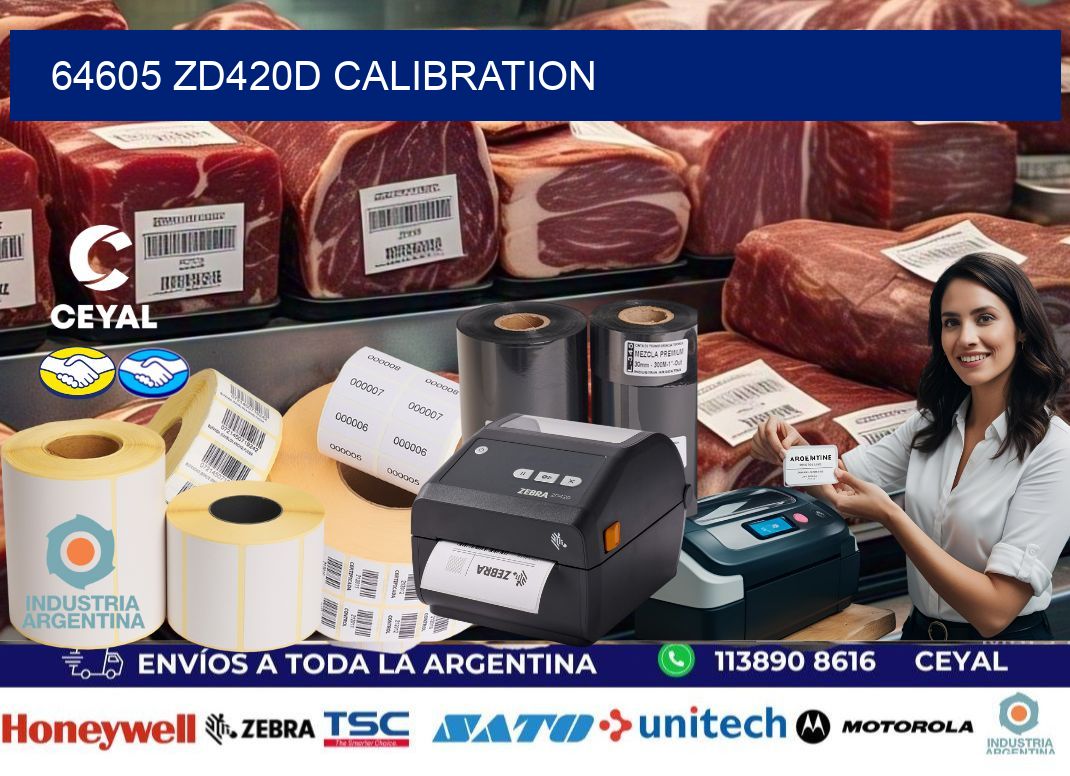 64605 ZD420d Calibration