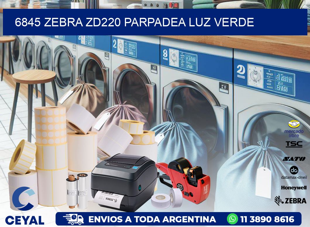 6845 Zebra ZD220 parpadea luz verde