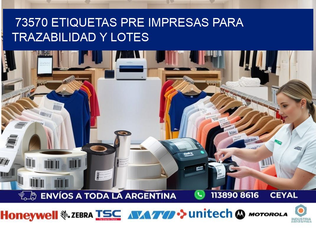 73570 etiquetas pre impresas para trazabilidad y lotes