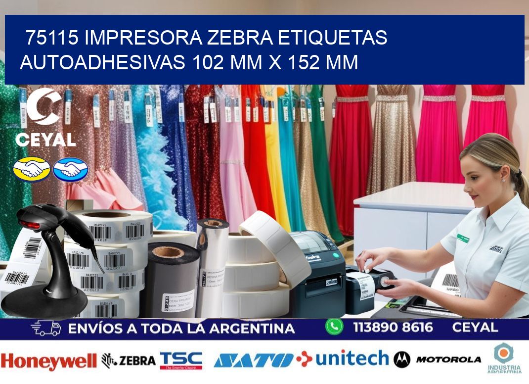 75115 impresora zebra etiquetas autoadhesivas 102 mm x 152 mm