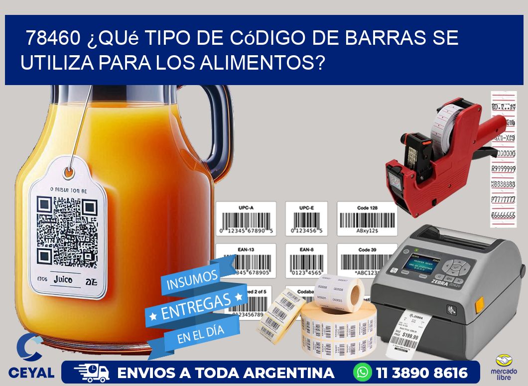 78460 ¿Qué tipo de código de barras se utiliza para los alimentos?