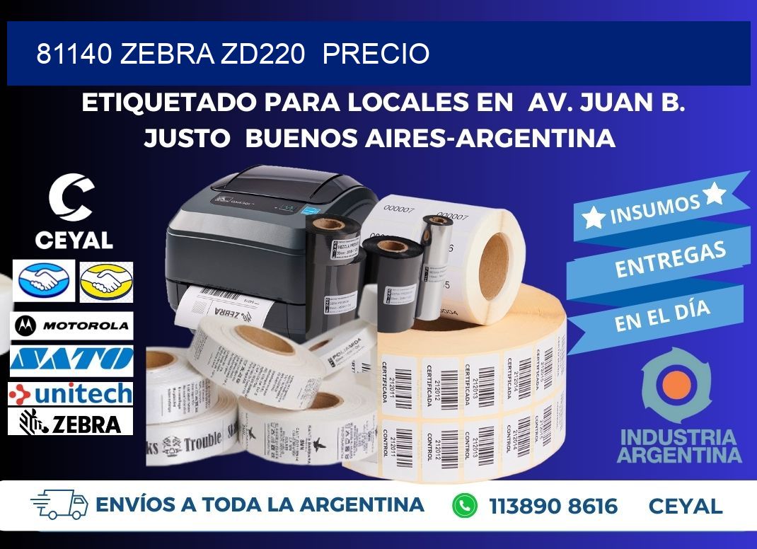 81140 Zebra ZD220  precio