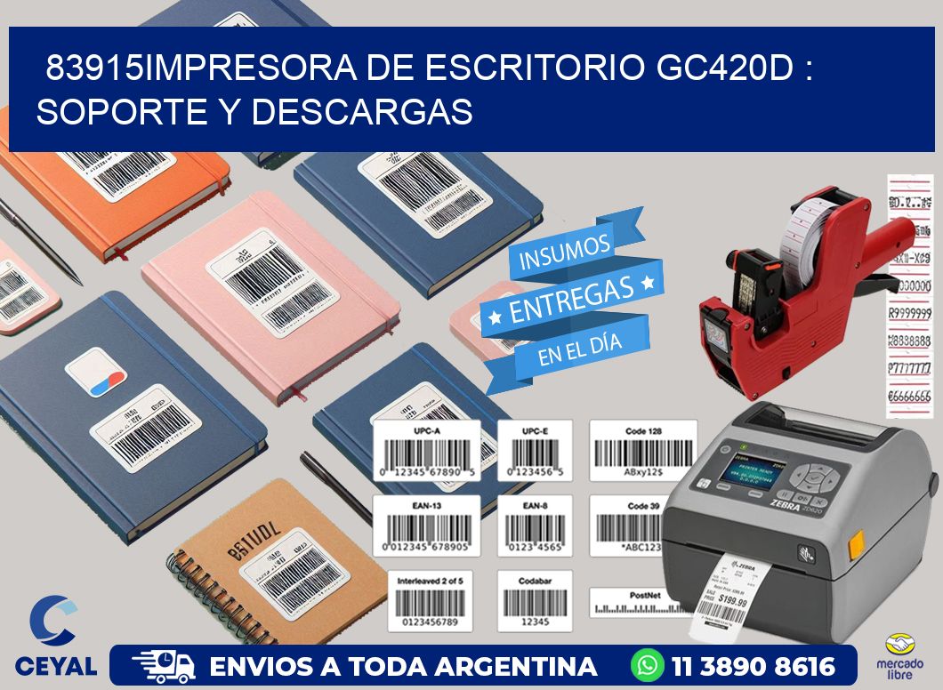 83915impresora de escritorio GC420d : Soporte y descargas