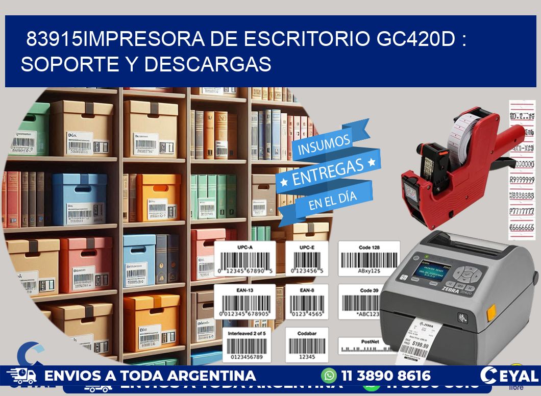 83915impresora de escritorio GC420d : Soporte y descargas