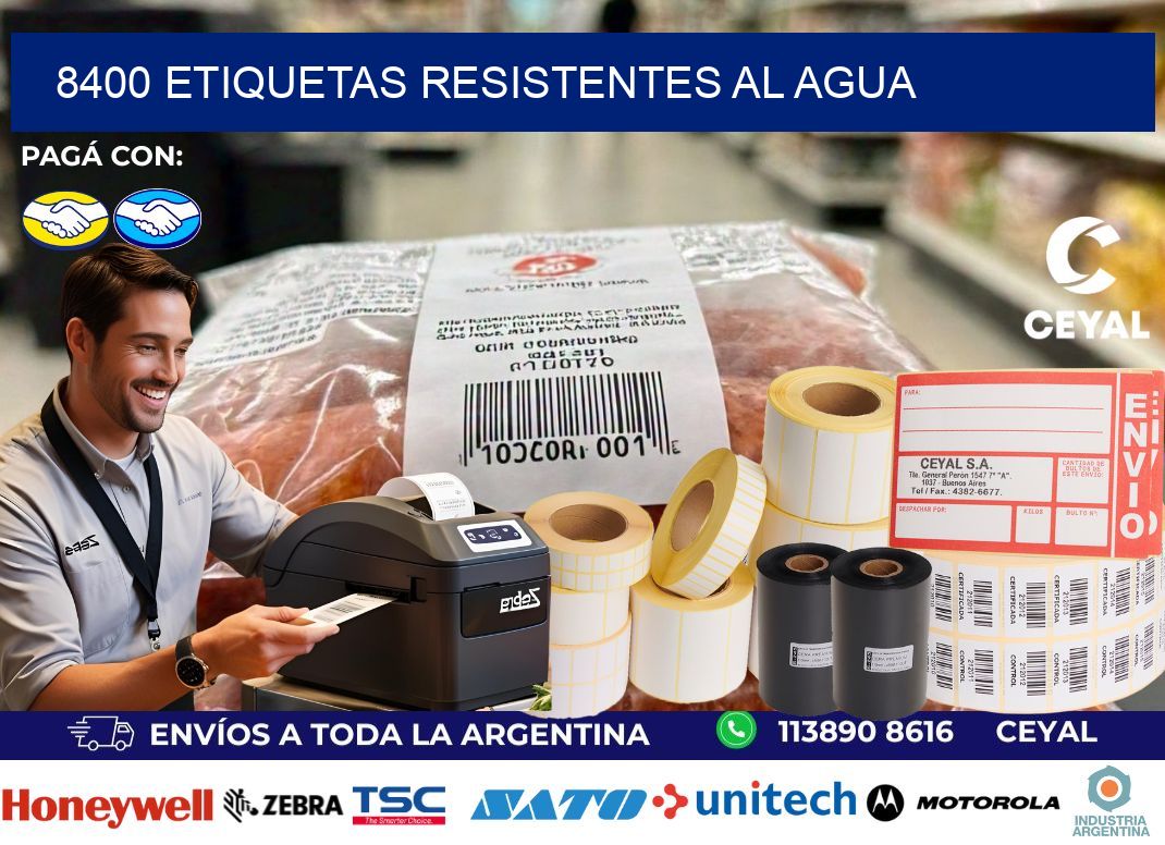 8400 Etiquetas resistentes al agua
