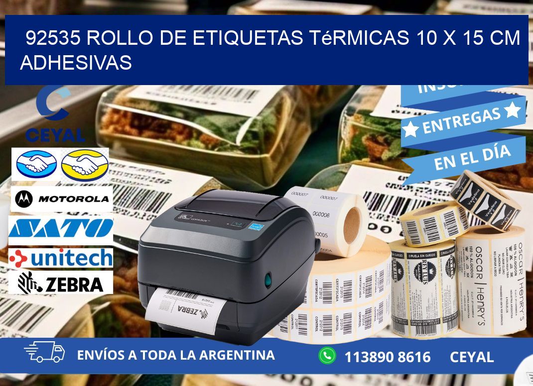 92535 Rollo de Etiquetas Térmicas 10 x 15 cm Adhesivas
