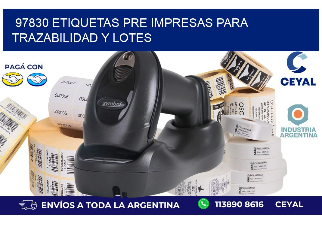 97830 etiquetas pre impresas para trazabilidad y lotes
