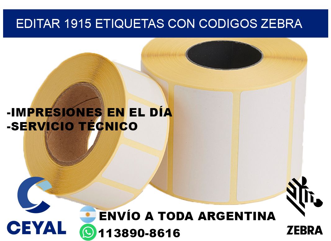 EDITAR 1915 ETIQUETAS CON CODIGOS ZEBRA