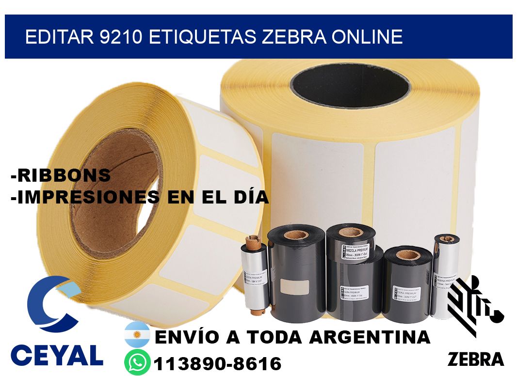 EDITAR 9210 ETIQUETAS ZEBRA ONLINE