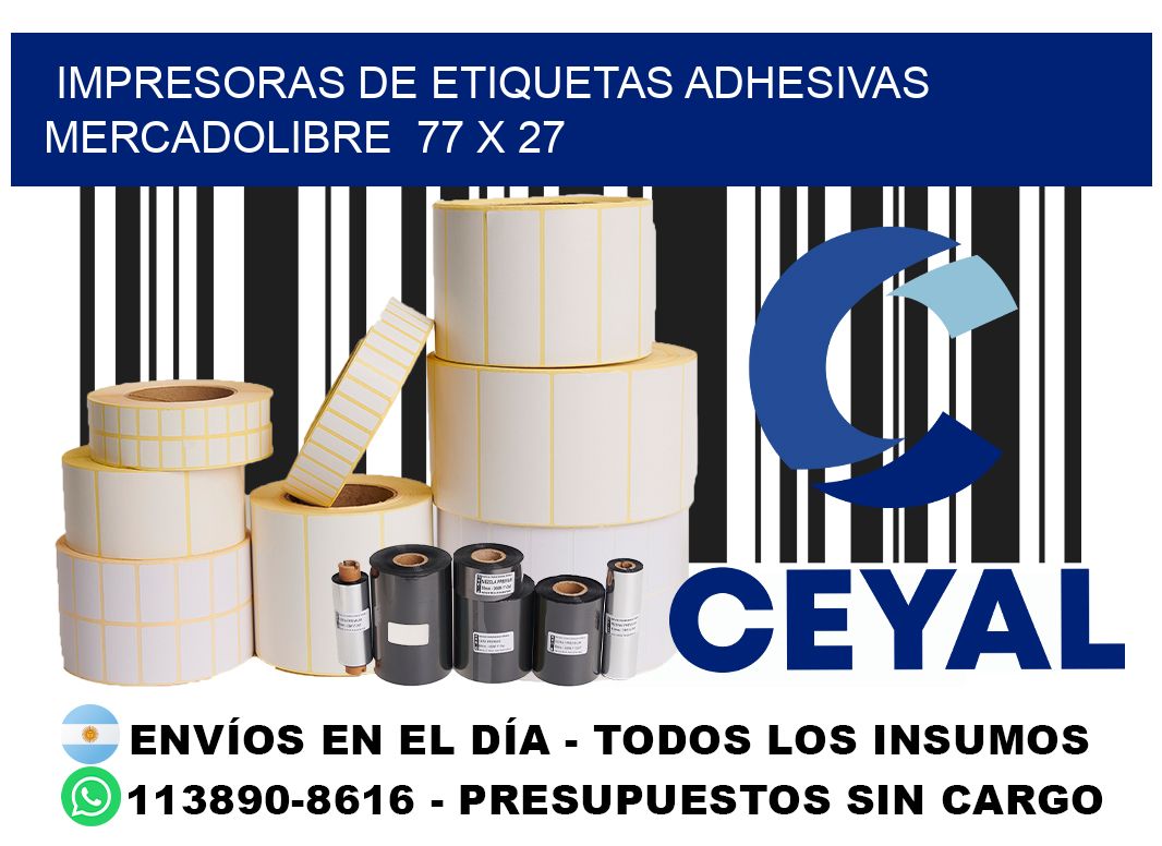 impresoras de etiquetas adhesivas mercadolibre  77 x 27