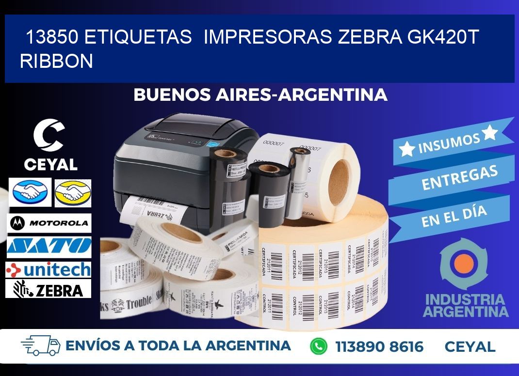 13850 Etiquetas impresoras zebra gk420t ribbon