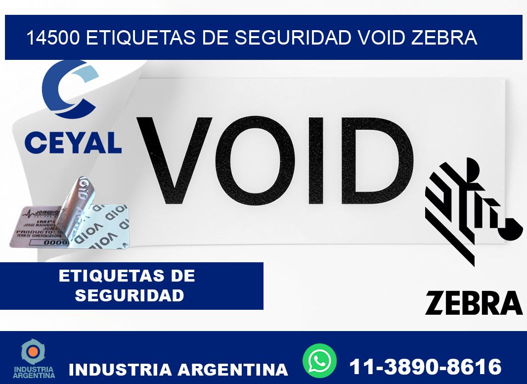 14500 etiquetas de seguridad void zebra