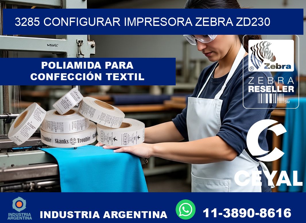 3285 configurar impresora zebra zd230