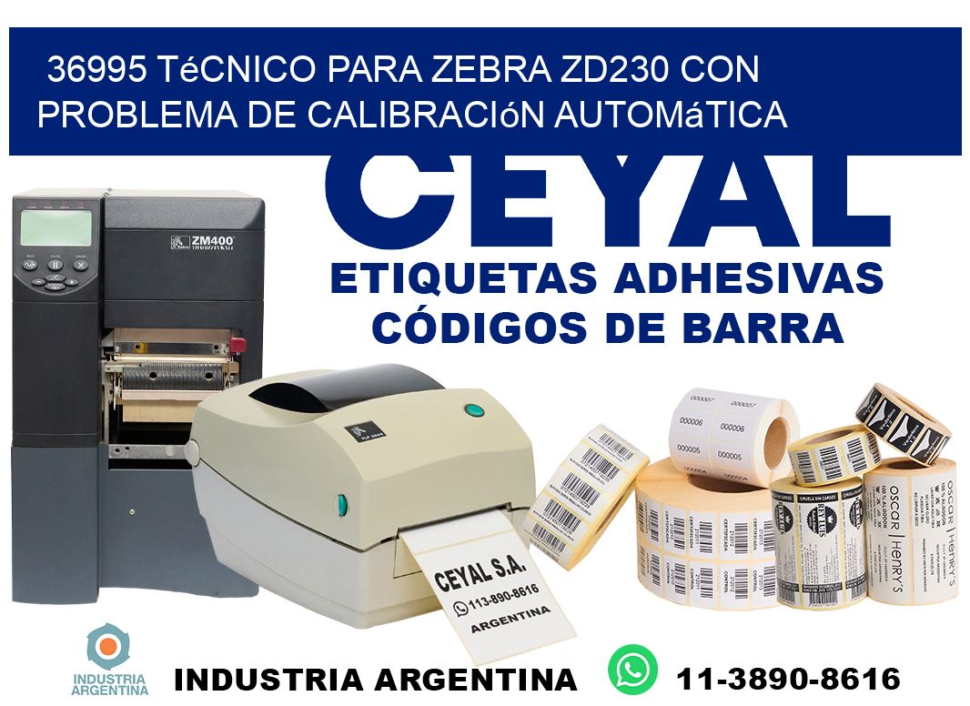 36995 técnico para zebra zd230 con problema de calibración automática