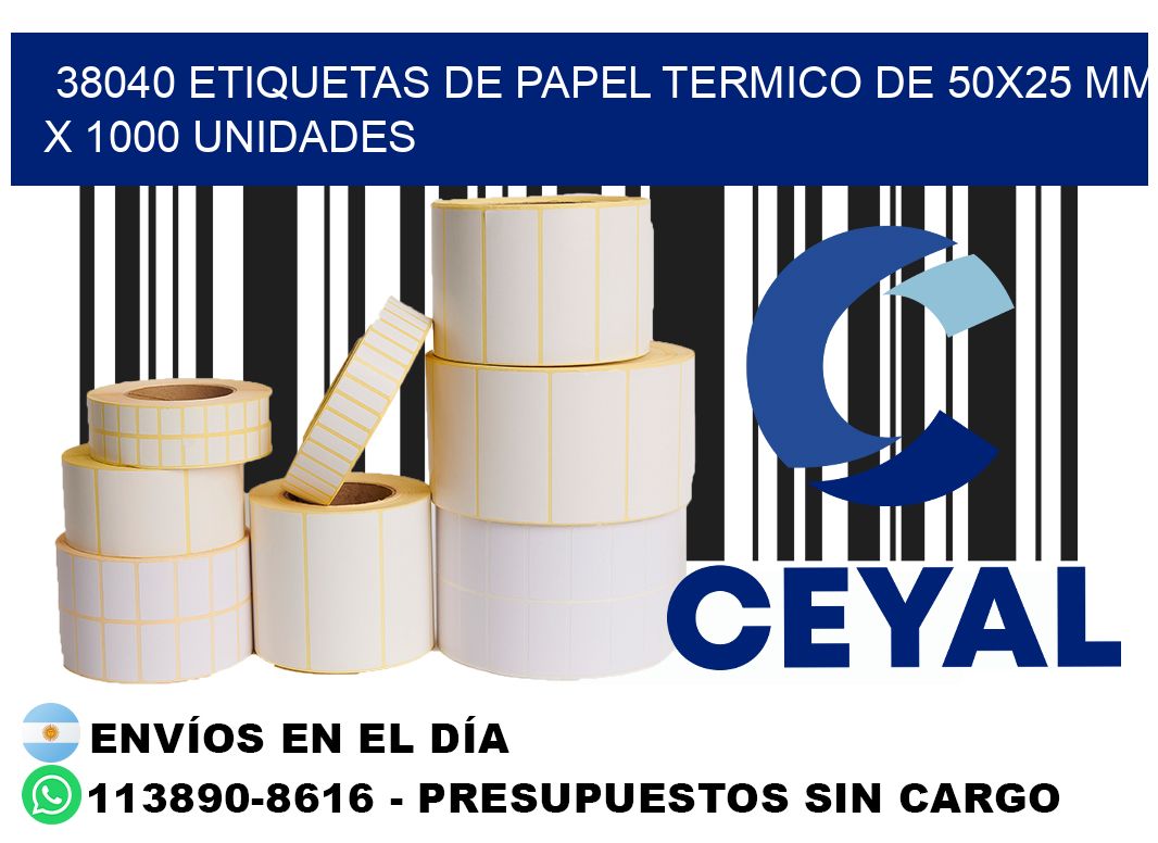 38040 Etiquetas De Papel Termico De 50x25 Mm X 1000 Unidades