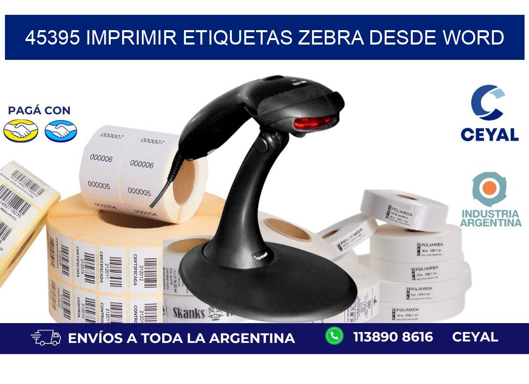 45395 imprimir etiquetas zebra desde word