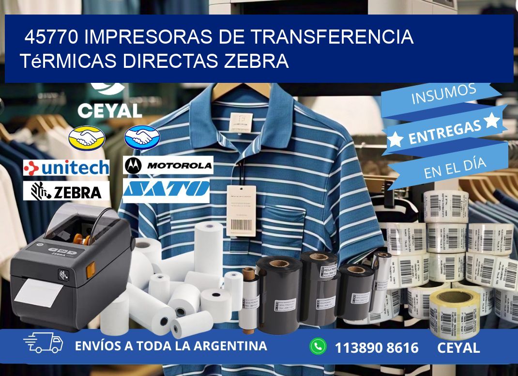 45770 impresoras de Transferencia térmicas directas zebra