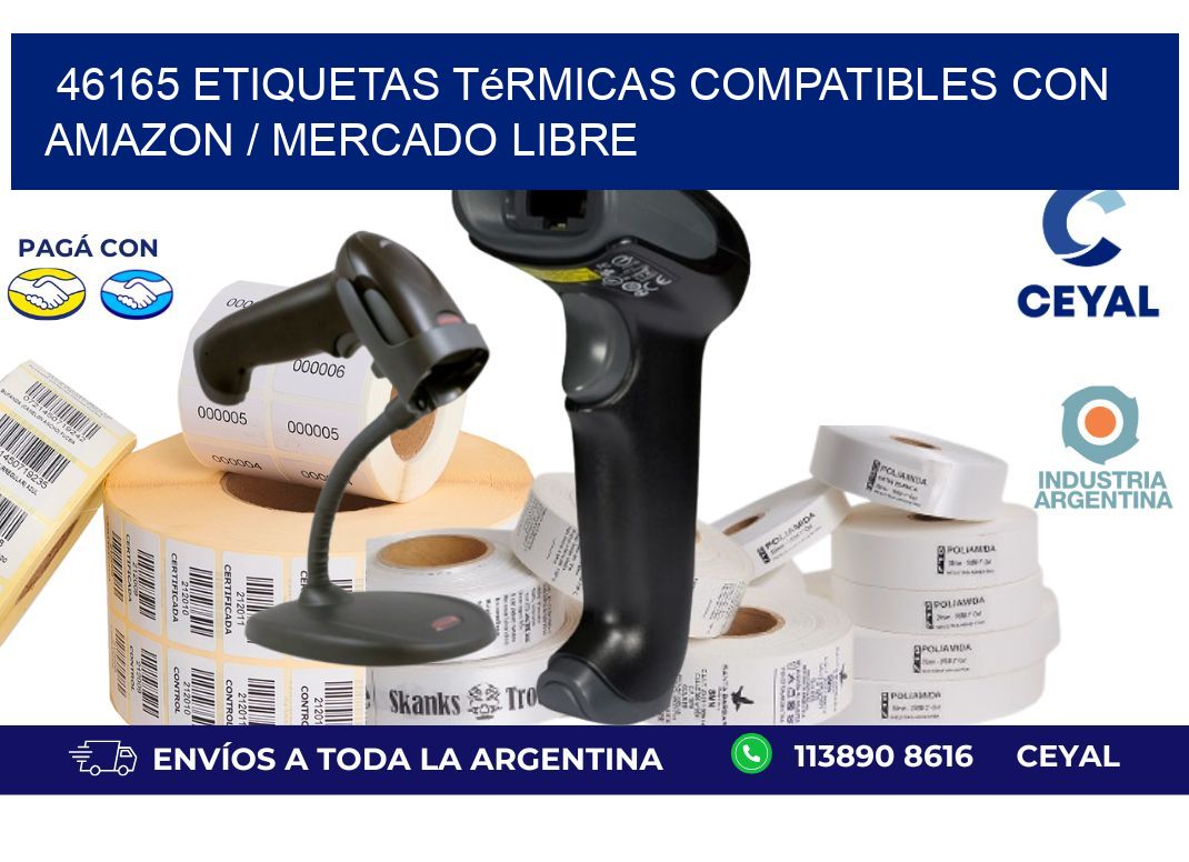 46165 etiquetas térmicas compatibles con Amazon / Mercado Libre