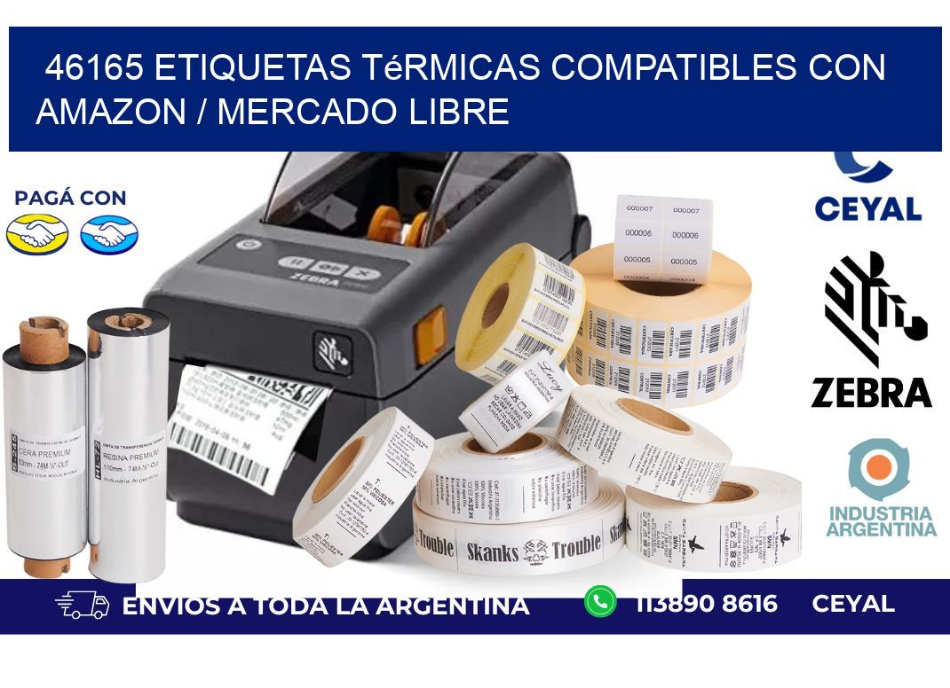 46165 etiquetas térmicas compatibles con Amazon / Mercado Libre
