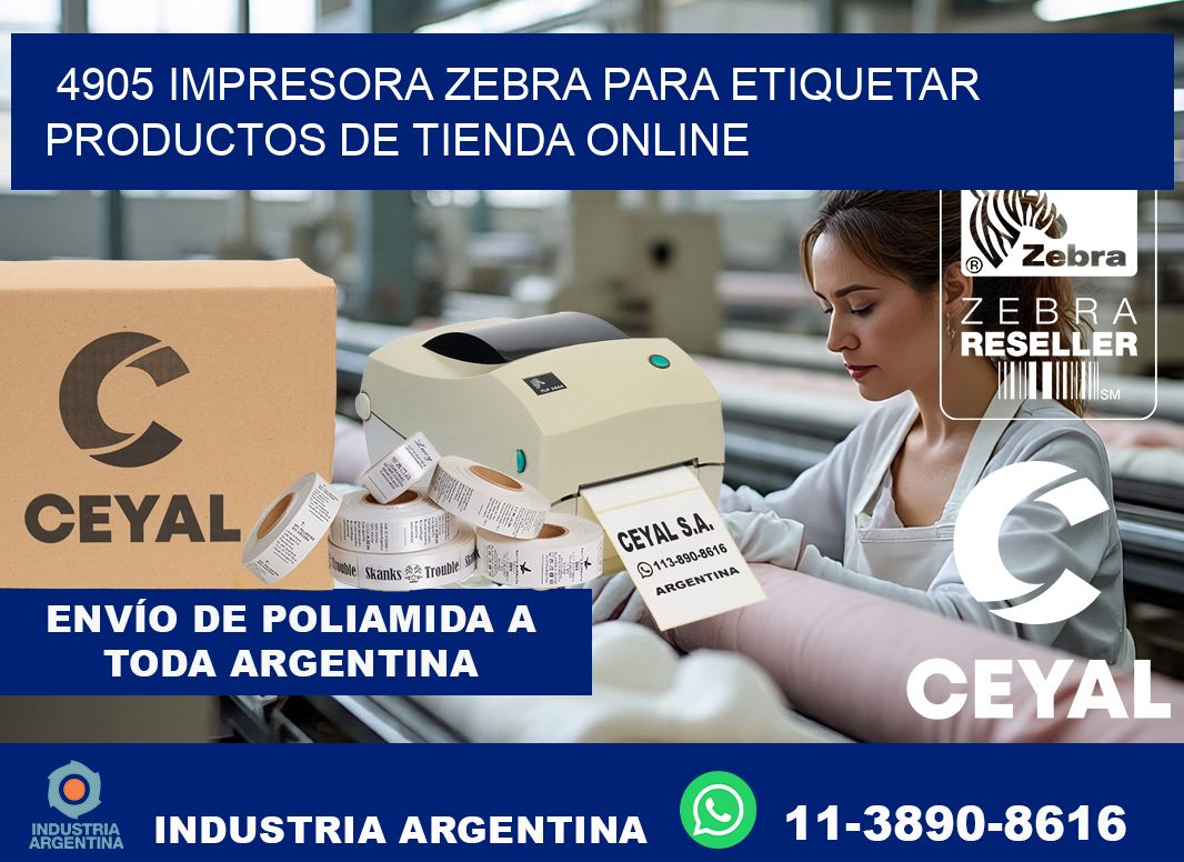 4905 impresora Zebra para etiquetar productos de tienda online