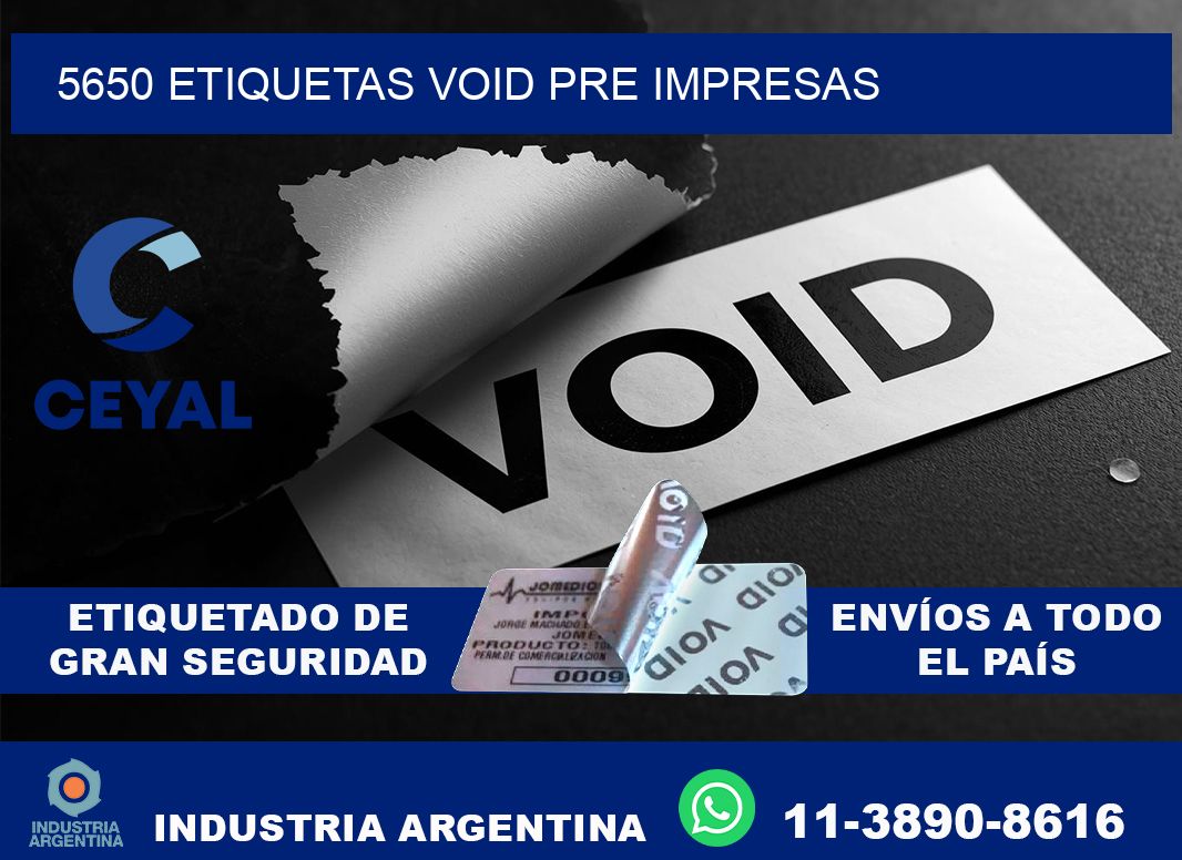 5650 etiquetas void pre impresas
