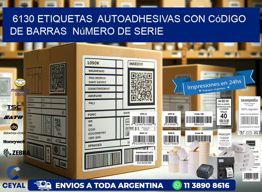 6130 etiquetas  autoadhesivas con código de barras  número de serie