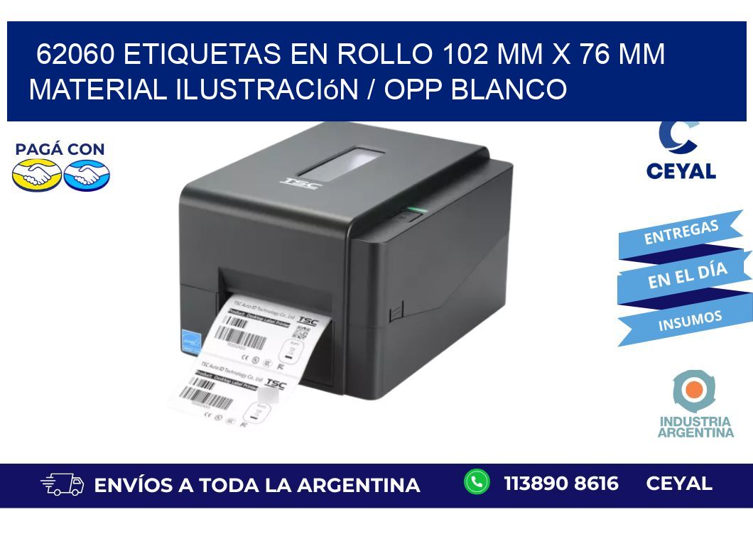 62060 Etiquetas en rollo 102 mm x 76 mm material Ilustración / OPP Blanco