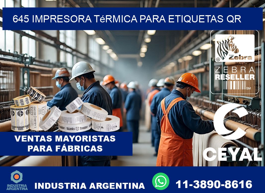 645 impresora térmica para etiquetas QR