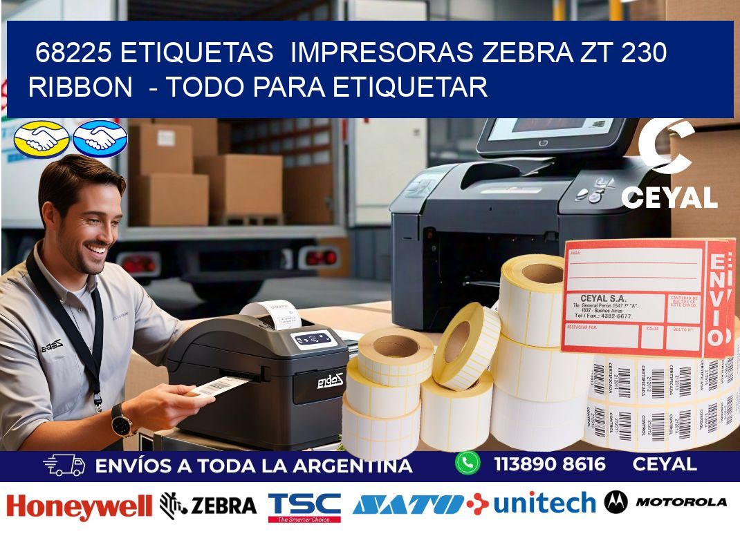 68225 etiquetas  impresoras zebra zt 230 ribbon  - Todo para Etiquetar