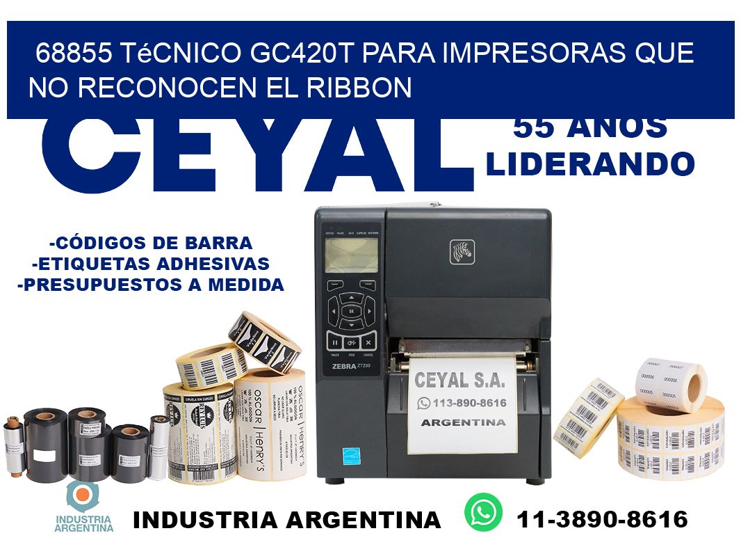 68855 técnico gc420t para impresoras que no reconocen el ribbon