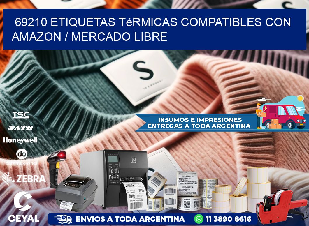 69210 etiquetas térmicas compatibles con Amazon / Mercado Libre