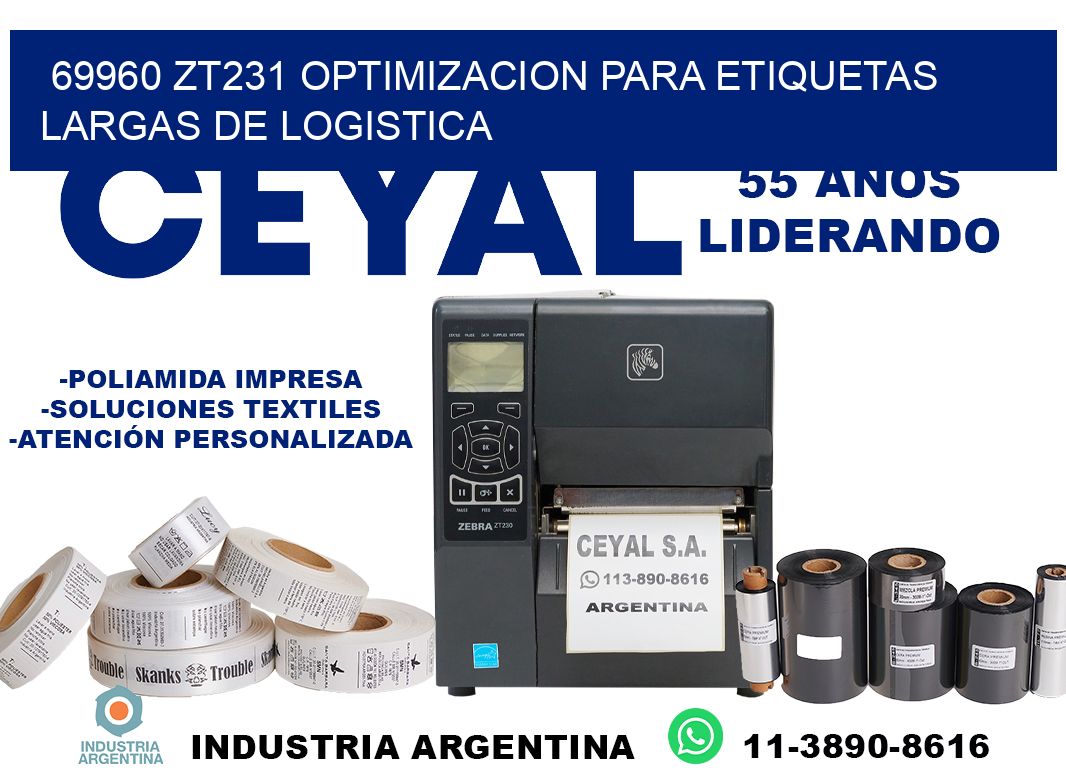 69960 zt231 optimizacion para etiquetas largas de logistica