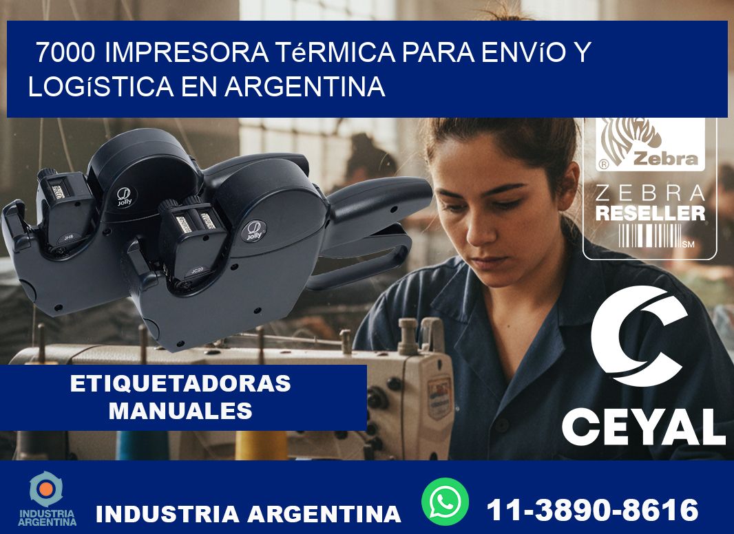 7000 impresora térmica para envío y logística en Argentina