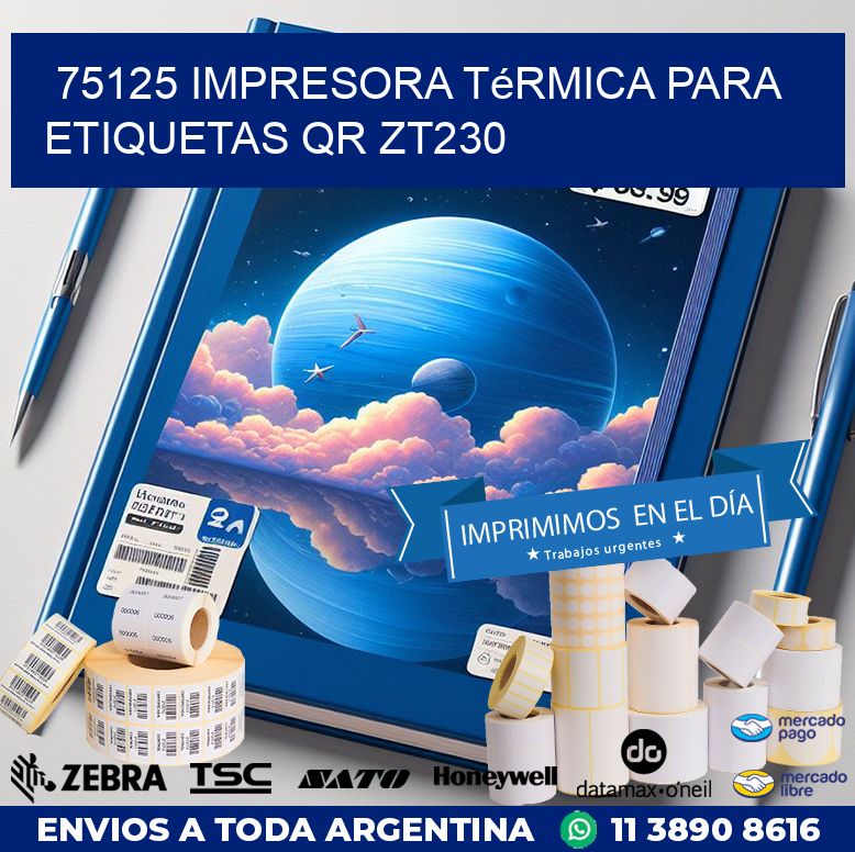 75125 impresora térmica para etiquetas QR ZT230