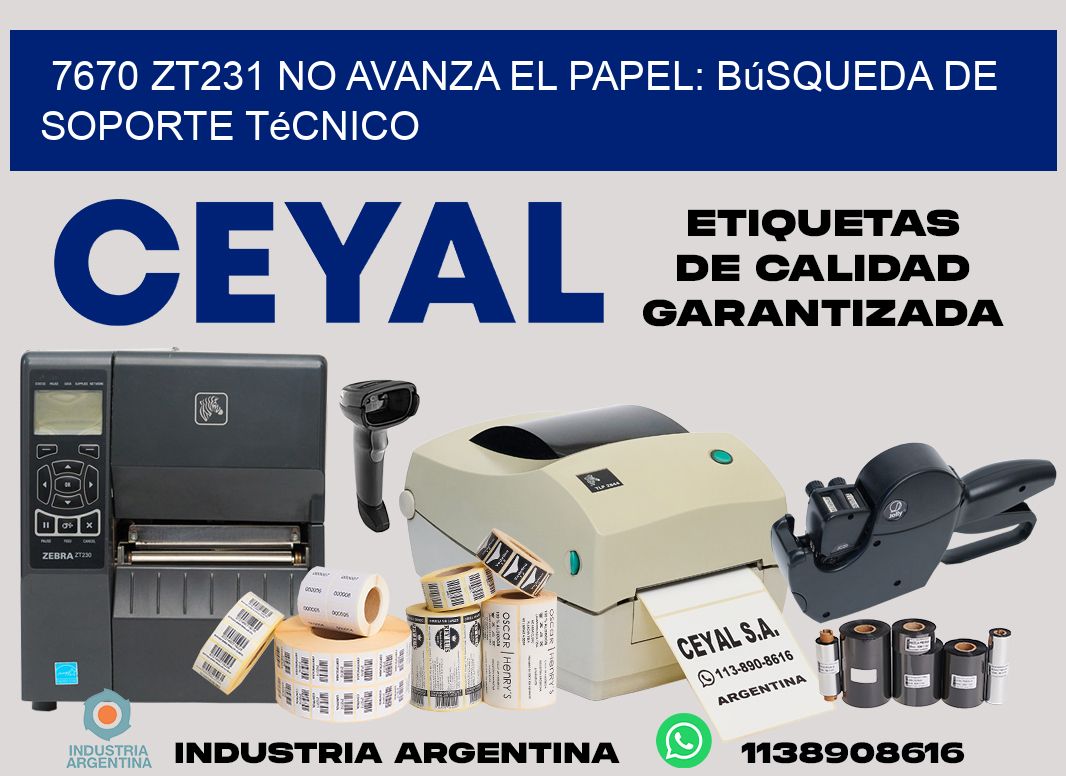 7670 zt231 no avanza el papel: búsqueda de soporte técnico