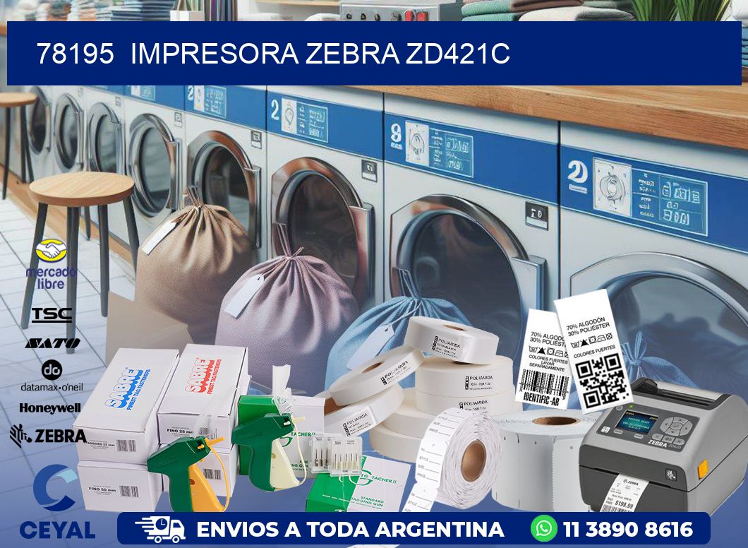 78195  Impresora Zebra zd421c
